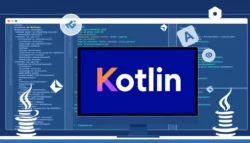 Apa itu Kotlin? Pengertian dan Penjelasan Lengkap